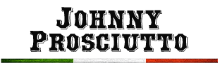 Johnny Prosciutto – Artisanal Italian Products